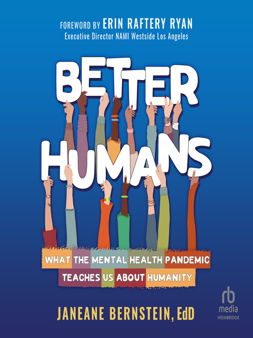 Title details for Better Humans by Janeane Bernstein, EdD - Available